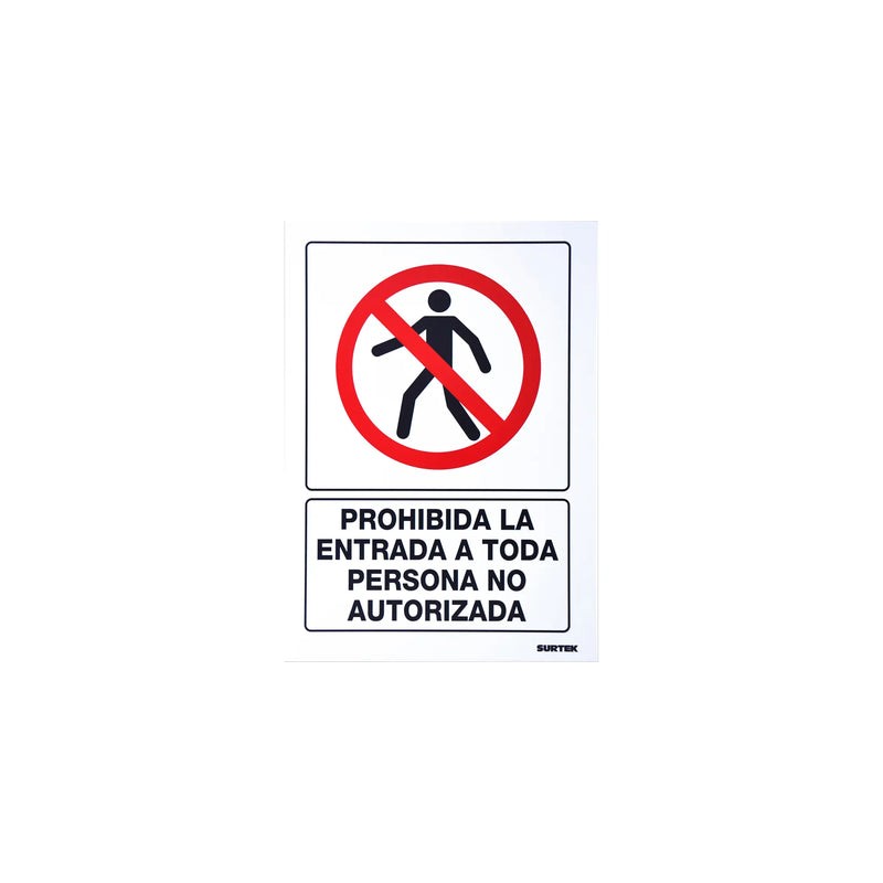 Señal "Prohibida la entrada a toda persona no autorizada" Surtek