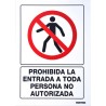 Señal "Prohibida la entrada a toda persona no autorizada" Surtek